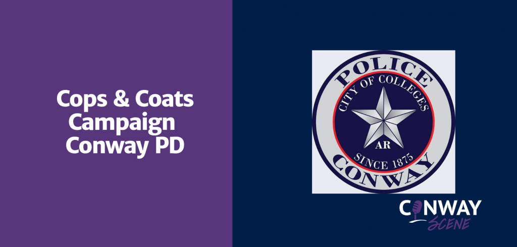 Cops & Coats Campaign Conway PD