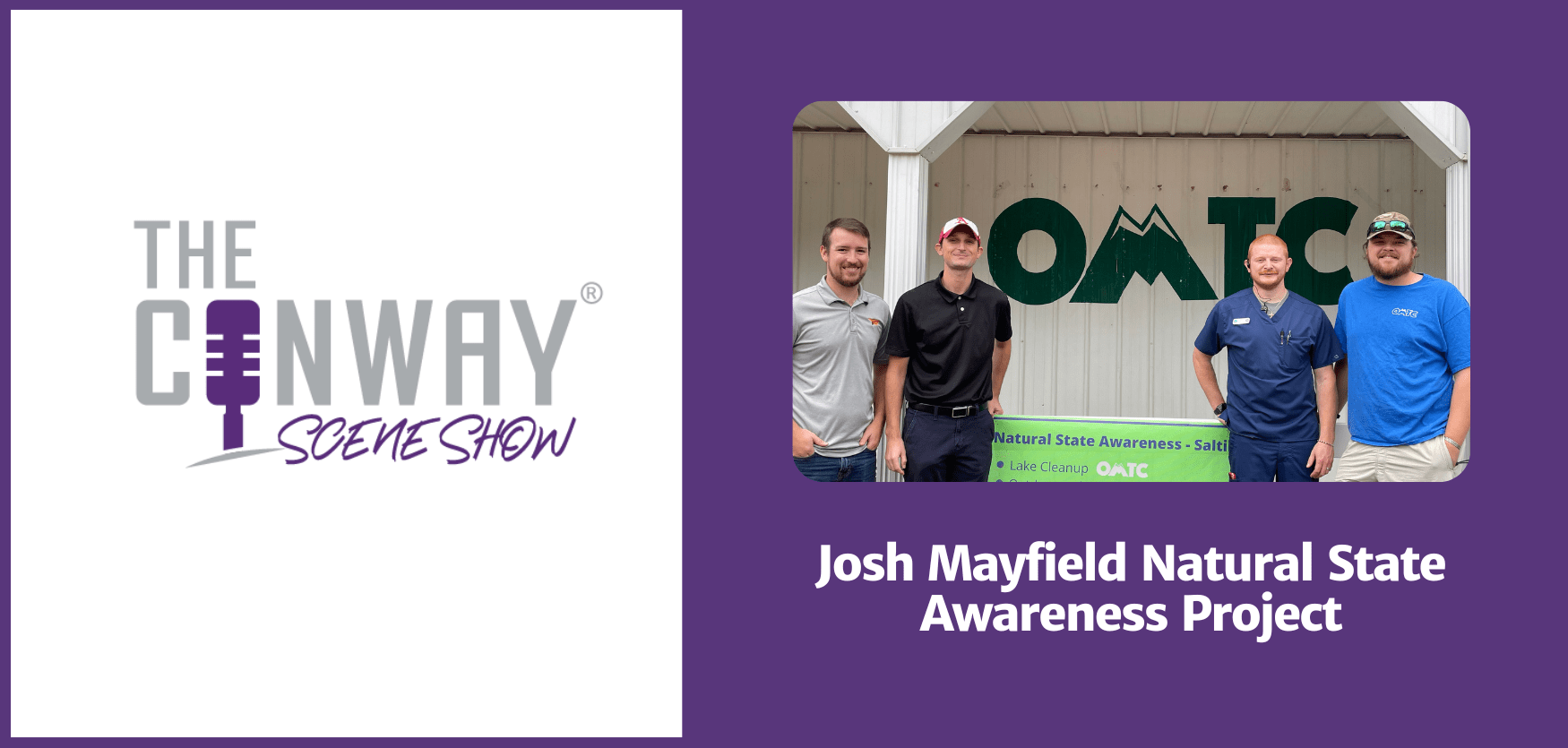 Josh Mayfield Natural State Awareness Project