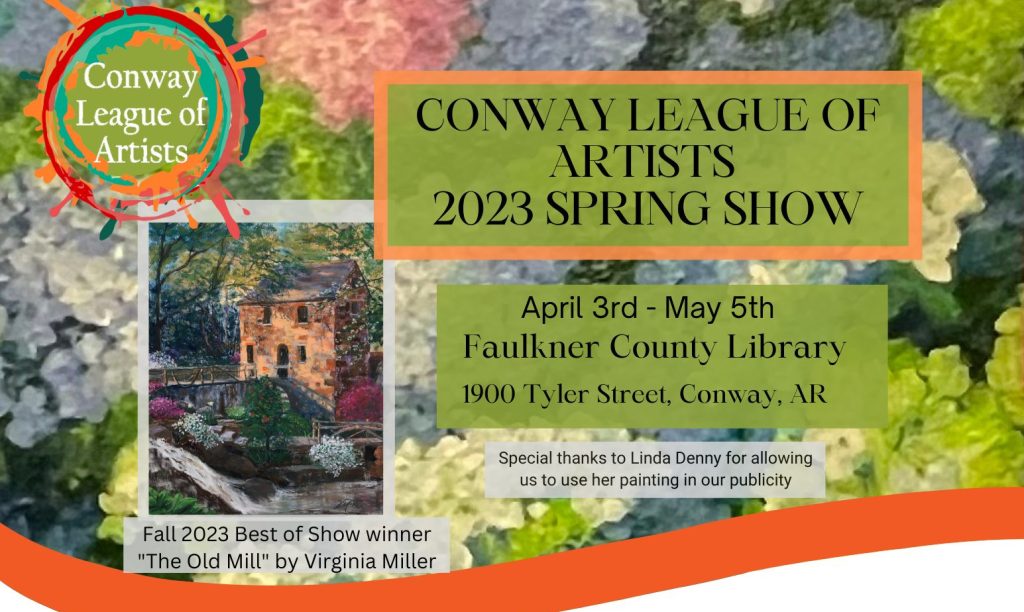 Conway League of Artists Spring Show